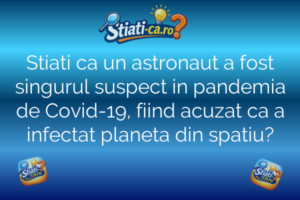 Stiati ca un astronaut a fost singurul suspect in pandemia de Covid-19, fiind acuzat ca a infectat planeta din spatiu?