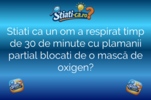 Stiati ca un om a respirat timp de 30 de minute cu plamanii partial blocati de o mască de oxigen?